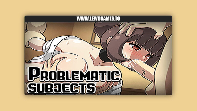 Problematic Subjects Babus Games