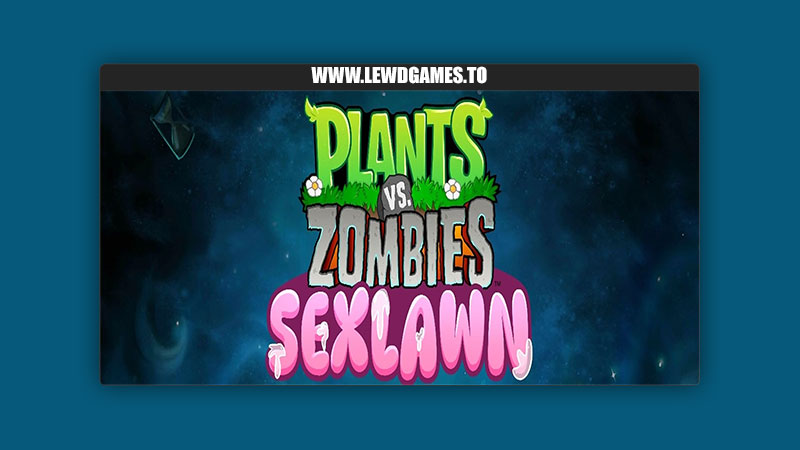 PvZ Sex Lawn Slv Rbz