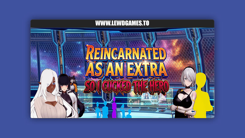 Reincarnated As An Extra So I Cucked The Hero Zombie E Studio