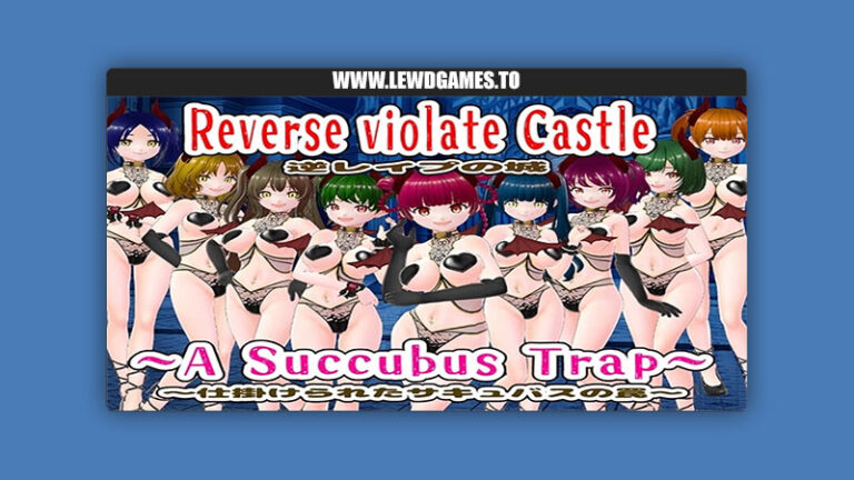 Reverse violate Castle ～A Succubus Trap～ girl's.FC