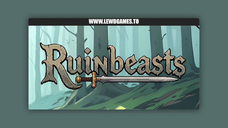 Ruinbeasts LaLittleMort