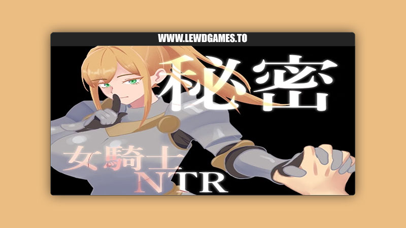 Secrets Female Knight NTR Aoi Laboratory