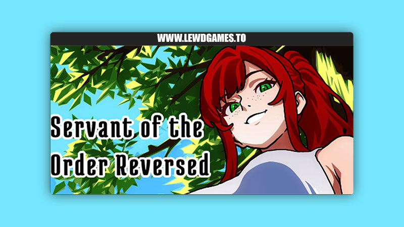 Servant of the Order Reversed kasasagi