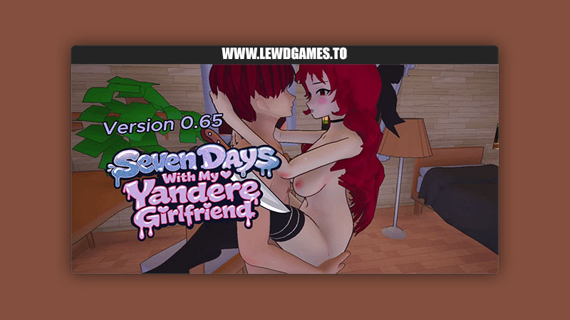 Seven Days With My Yandere Girlfriend! Sabley