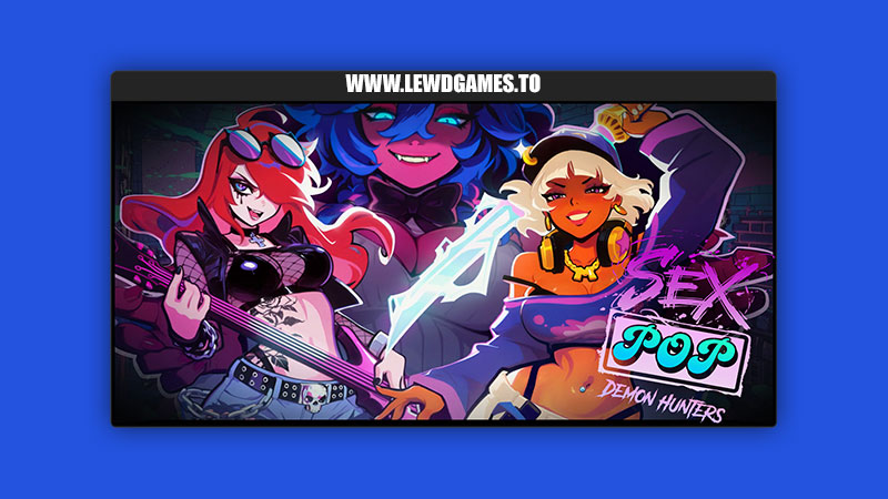 Sex-Pop Demon Hunters Horny Capybara Games