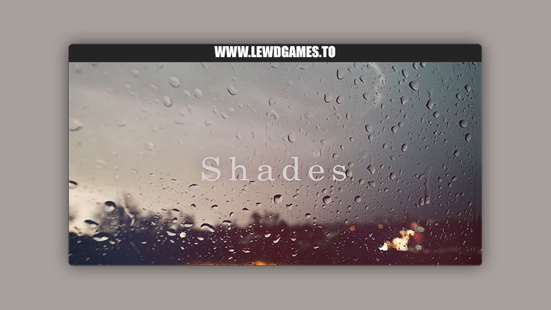 Shades Rator