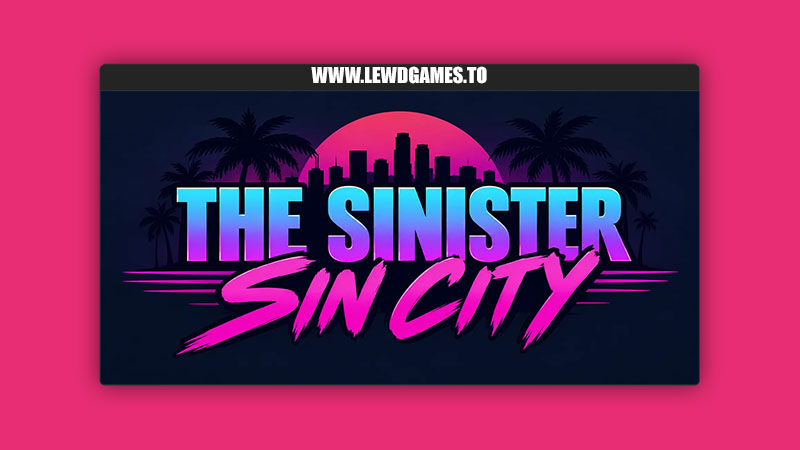 Sin City SinisteR