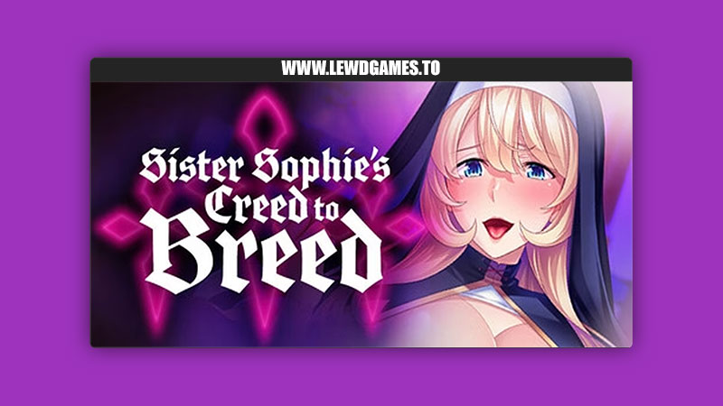 Sister Sophie's Creed to Breed Miel