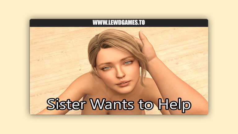 Sister Wants to Help InkandTease