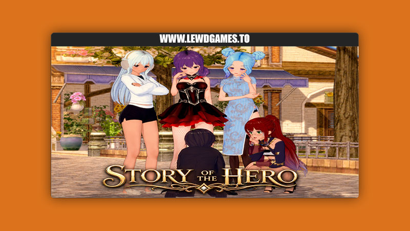 Story of the Hero Heelcraft