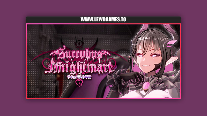 Succubus Nightmare LUNA GameArt