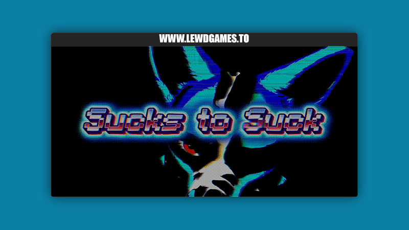 Sucks to Suck ComePlay Games