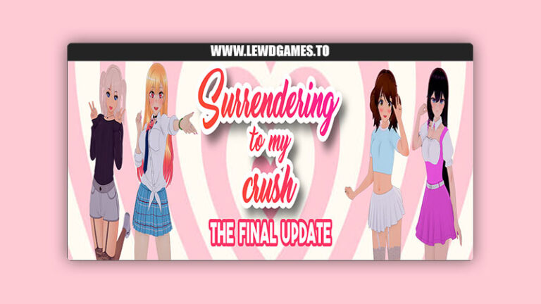Surrendering to My Crush BolskanLewd