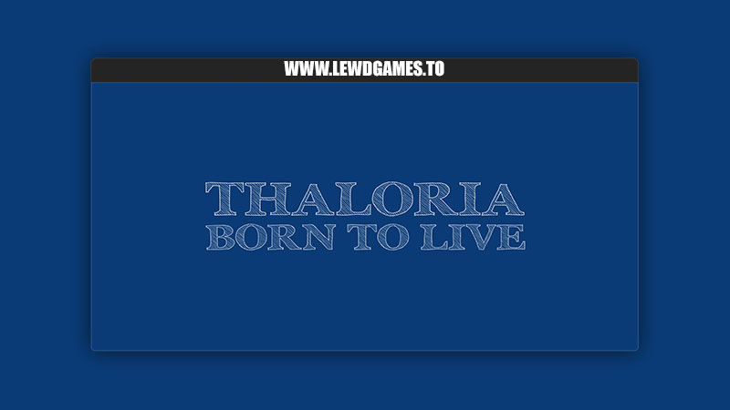 Thaloria Born To Live yaminox