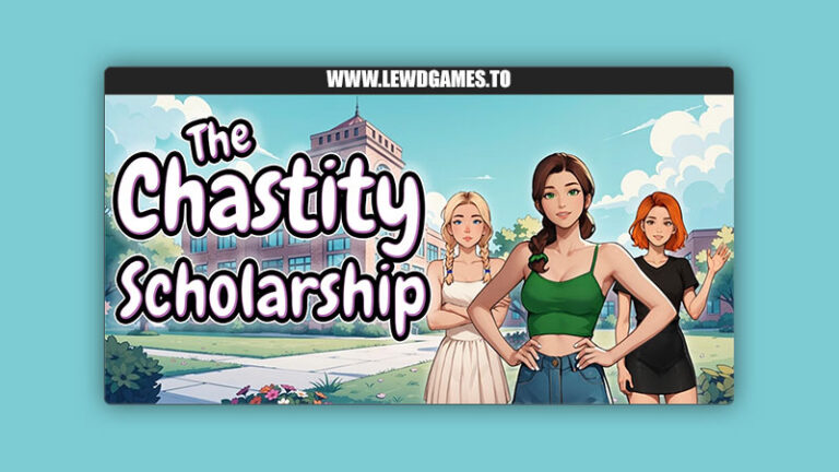 The Chastity Scholarship Chastity Required
