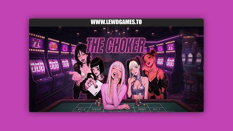 The Choker theDgambler