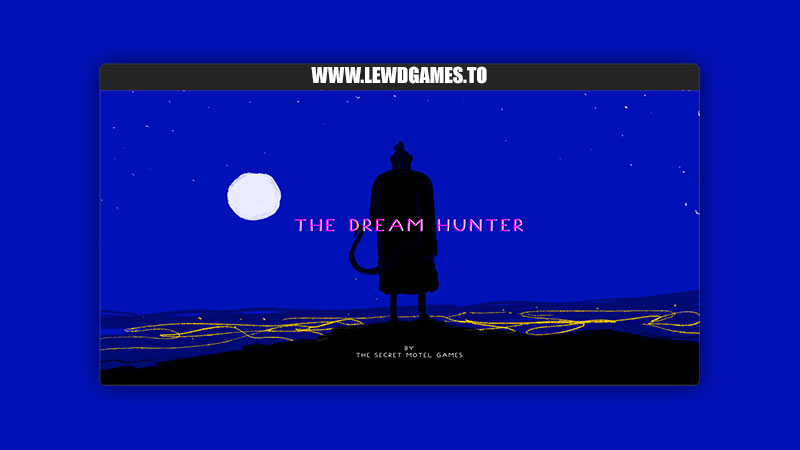 The Dream Hunter TheSecretMotelGames