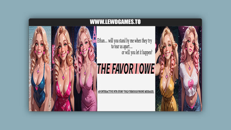 The Favor I Owe An Interactive NTR Phone Game Ather Bond