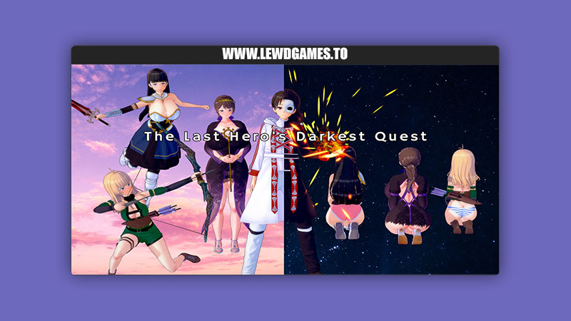 The Last Hero's Darkest Quest ISecretDream