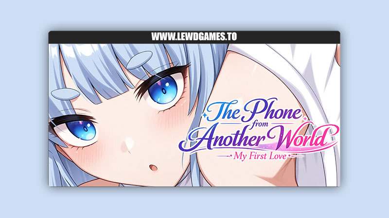 The Phone from Another World My First Love Plumko WeissGarden