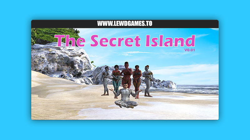 The Secret Island Phantom3D