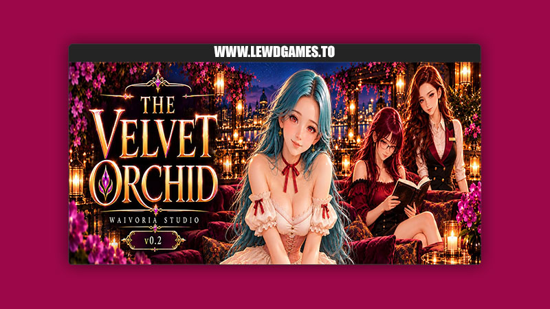 The Velvet Orchid WAIVORIA Studio