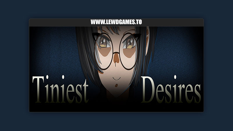 Tiniest Desires SurvivalMyths