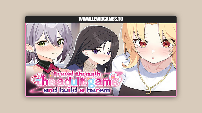Travel through the adult game and build a harem Lemon Tart