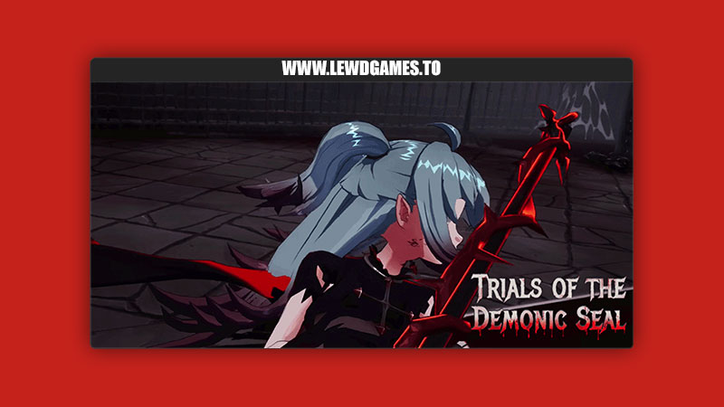 Trials of the Demonic Seal Celes Game Studio