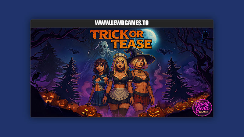 Trick Or Tease JuicyGenieGames