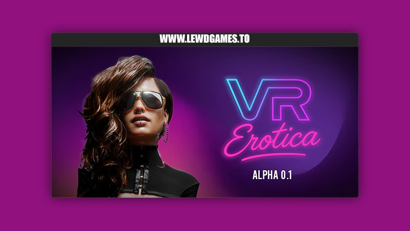 VR Erotica XHeat3D