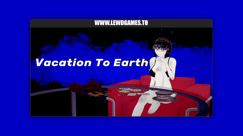 Vacation To Earth MondongoLonrongo