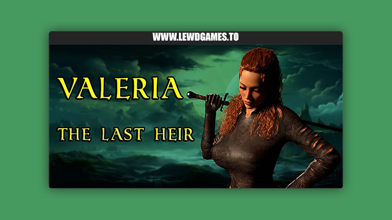 Valeria The Last Heir AGHAMUS