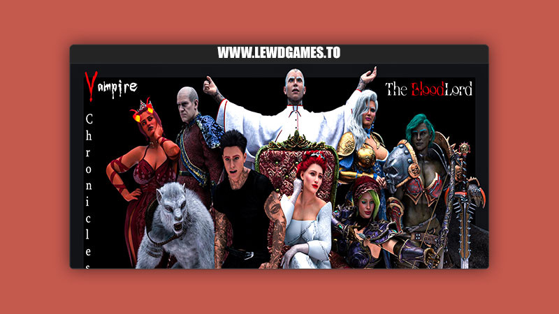 Vampire Chronicles The BloodLord MrX