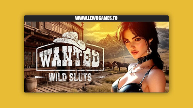WANTED Wild Sluts Lewd Star