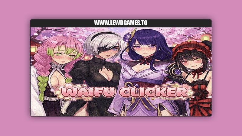 Waifu Clicker The Ultimate Collection CuteCupcakes