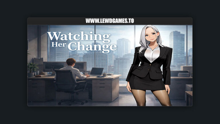 Watching her change PotatoeStudio