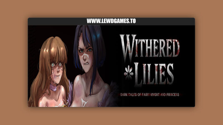 Withered Lilies Degenerado Studio