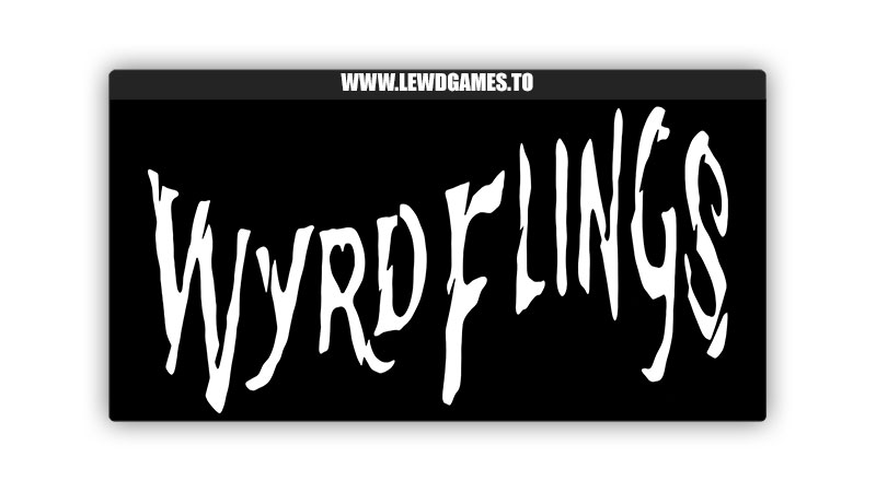 Wyrd Flings Malerouille
