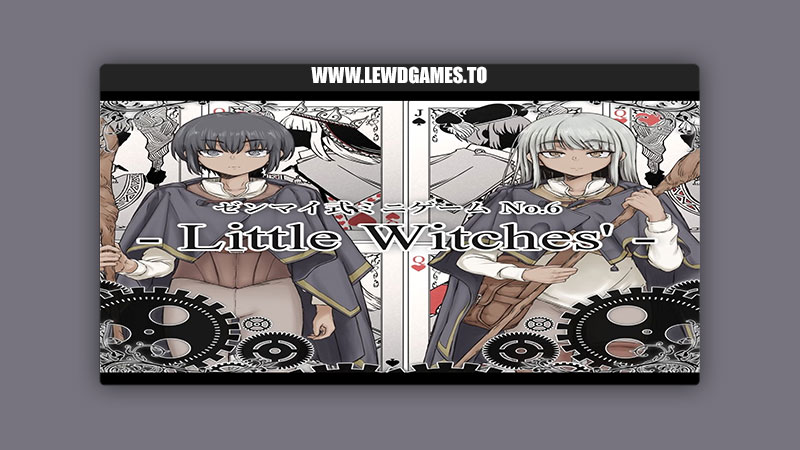 YahYah6's Minigame No.6 Little Witches' YahYah6