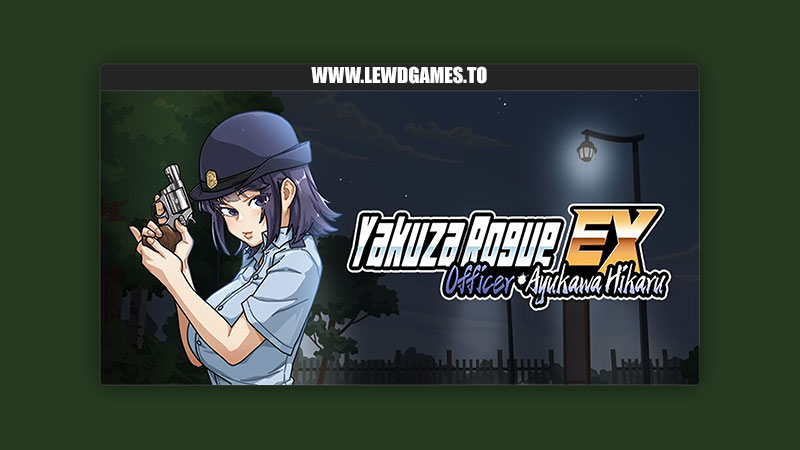 Yakuza Rogue EX Officer Ayukawa Hikaru WAKUWAKU