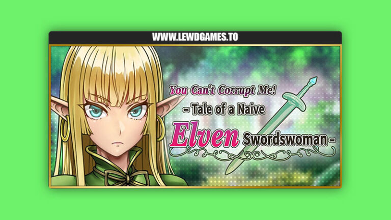 You Can't Corrupt Me! Tale of the Naive Elven Swordswoman Saohime Darc