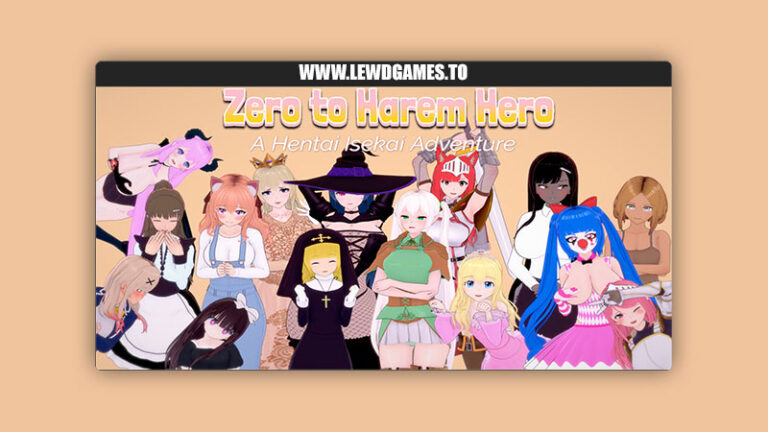 Zero to Harem Hero A Hentai Isekai Adventure Z2HH Dev